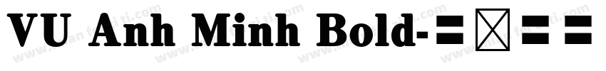 VU Anh Minh Bold字体转换